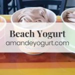 Beach Yogurt (2023): A Comprehensive Guide