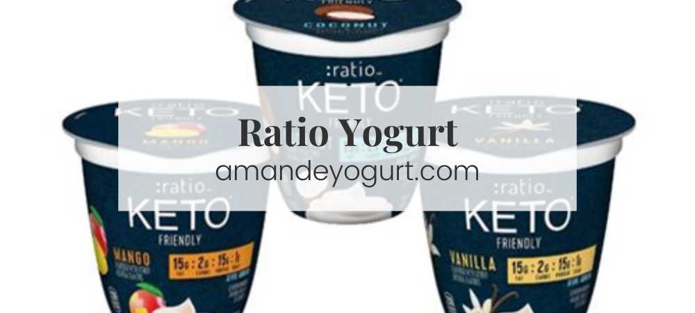 Ratio Yogurt (2023): A Comprehensive Guide